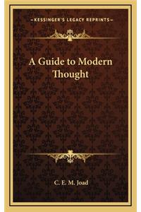 Guide to Modern Thought