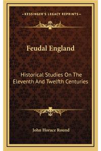 Feudal England