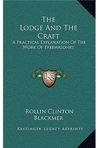The Lodge And The Craft