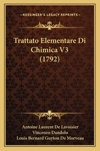 Trattato Elementare Di Chimica V3 (1792)