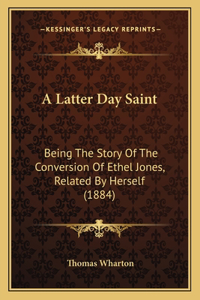 A Latter Day Saint