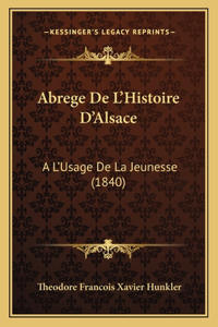 Abrege de L'Histoire D'Alsace