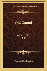 Old Gamul