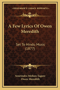 A Few Lyrics Of Owen Meredith