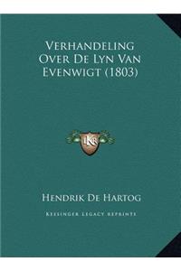 Verhandeling Over De Lyn Van Evenwigt (1803)