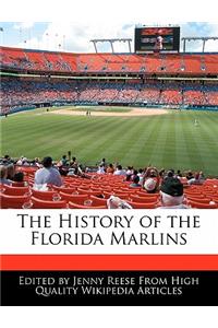 The History of the Florida Marlins