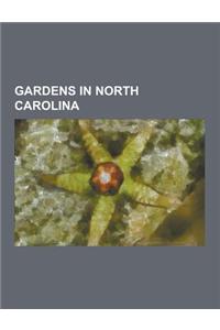 Gardens in North Carolina