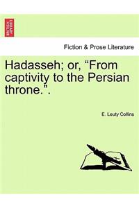 Hadasseh; Or, 