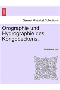 Orographie Und Hydrographie Des Kongobeckens.