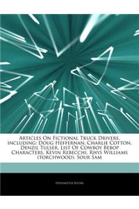 Articles on Fictional Truck Drivers, Including