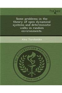 Some Problems in the Theory of Open Dynamical Systems and Deterministic Walks in Random Environments
