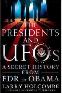 The Presidents and UFOs