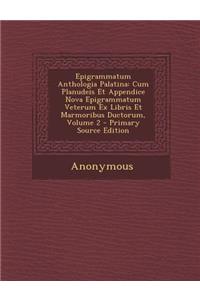 Epigrammatum Anthologia Palatina
