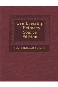 Ore Dressing