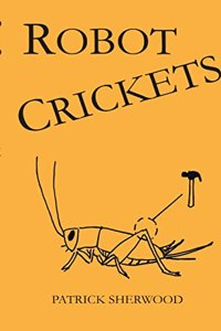 Robot Crickets