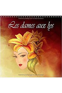 Les Dames aux Lys 2017