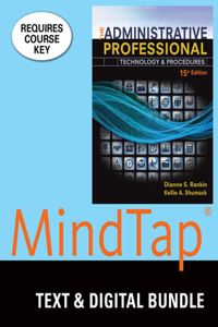 Bundle: The Administrative Professional: Technology & Procedures, 15th + Mindtap Office Technology, 1 Term (6 Months) Printed Access Card