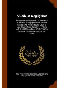 A Code of Negligence
