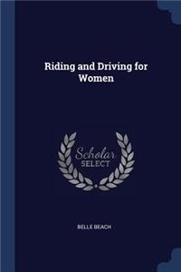 Riding and Driving for Women