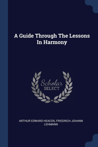A Guide Through The Lessons In Harmony