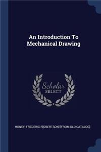 An Introduction To Mechanical Drawing