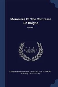 Memoires Of The Comtesse De Boigne; Volume 1