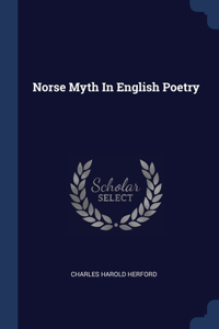 Norse Myth In English Poetry
