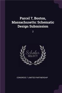 Parcel 7, Boston, Massachusetts