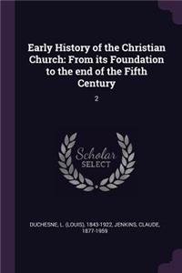 Early History of the Christian Church