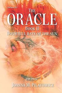 Oracle Book 2 - Doubtful Rays of the Sun