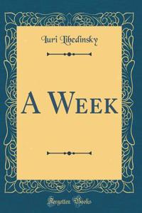 A Week (Classic Reprint)