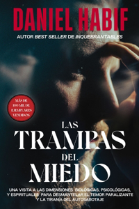 Las Trampas del Miedo