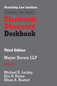 Electronic Discovery Deskbook