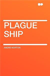 Plague Ship