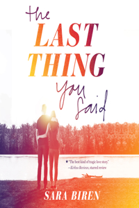 The Last Thing You Said