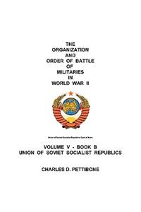 Organization and Order of Battle of Militaries in World War II