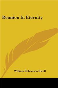 Reunion In Eternity