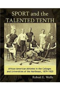 Sport and the Talented Tenth