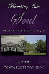 Breaking Into Soul