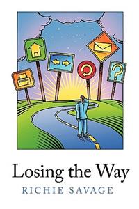 Losing the Way