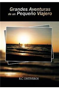 Grandes Aventuras de Un Peque O Viajero