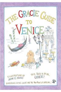 The Gracie Guide to Venice