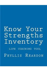 Know Your Strengths Inventory