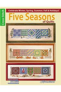 Five Seasons of Quilts