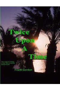 Twice Upon A Time