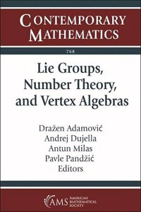 Lie Groups, Number Theory, and Vertex Algebras