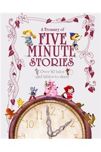 A Treasury of Five Minute Stories