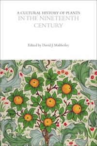 Cultural History of Plants in the Nineteenth Century