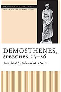 Demosthenes, Speeches 23-26