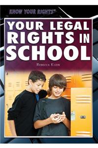 Your Legal Rights in School